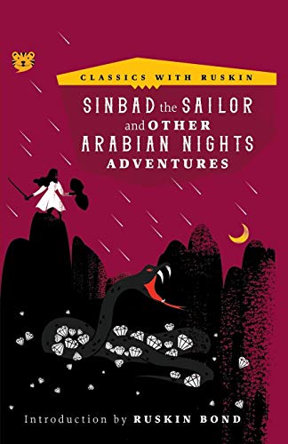 Sinbad the Sailor : And Other Arabian Nights Adventures [Paperback]