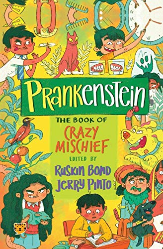 Prankenstein : The Book of Crazy Mischief [Paperback]