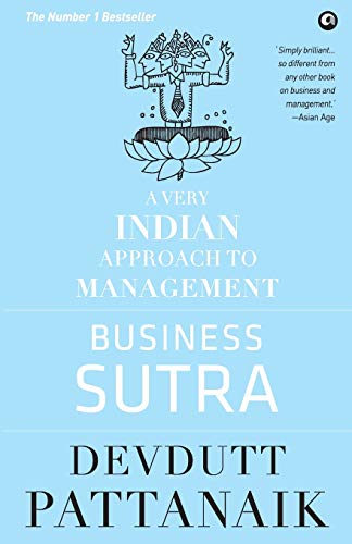 Business Sutra : A Very Indian Approach to Management (Old Edition) [Paperback]