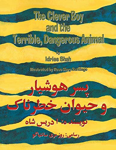 The Clever Boy And The Terrible Dangerous Animal English-Dari Edition (hoopoe T [Paperback]