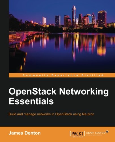 Openstack Netorking Essentials [Paperback]