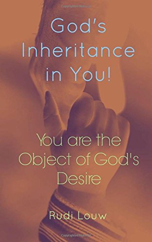 God's Inheritance In You You Are The Object Of God's Desire [Paperback]