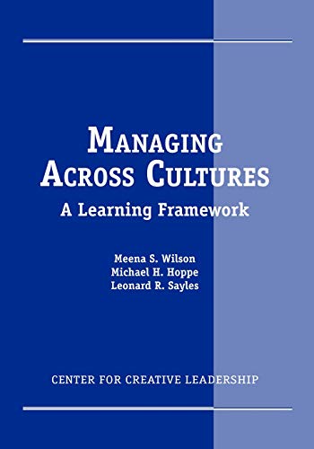 Managing Across Cultures A Learning Frameork [Paperback]