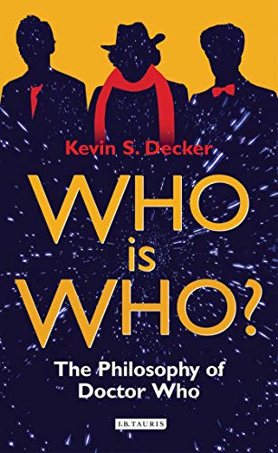 Who is Who The Philosophy of Doctor Who [Paperback]