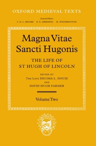 Magna Vita Sancti Hugonis Volume II The Life of St. Hugh of Lincoln [Hardcover]