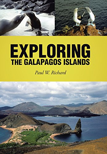 Exploring The Galapagos Islands [Hardcover]