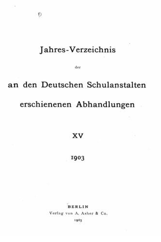 Jahresverzeichnis Der An Den Deutschen Schulanstalten Erschienenen Abhandlungen  [Paperback]