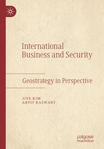 International Business and Security: Geostrategy in Perspective [Paperback]