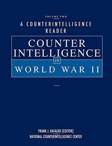 A Counterintelligence Reader, Volume Ii Counterintelligence In World War Ii [Paperback]