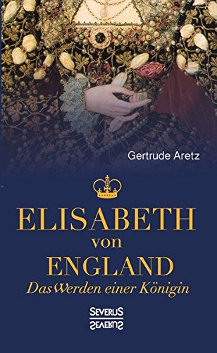 Elisabeth Von England (german Edition) [Hardcover]