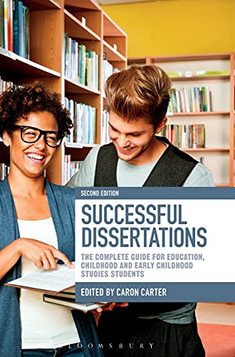 Successful Dissertations The Complete Guide for Education, Childhood and Early  [Hardcover]