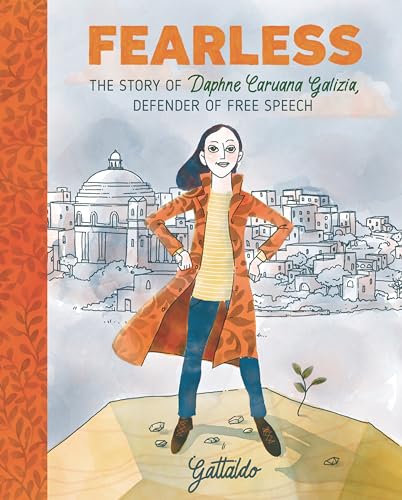 Fearless: The Story of Daphne Caruana Galizia, Defender of Free Speech [Hardcover]