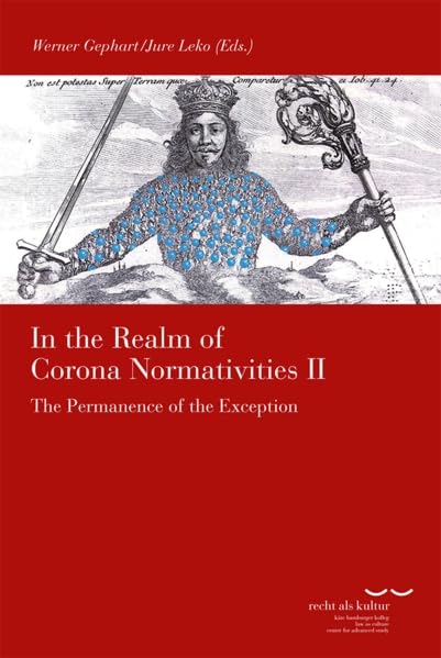 In the Realm of Corona Normativities II: The Permanence of the Exception [Paperback]