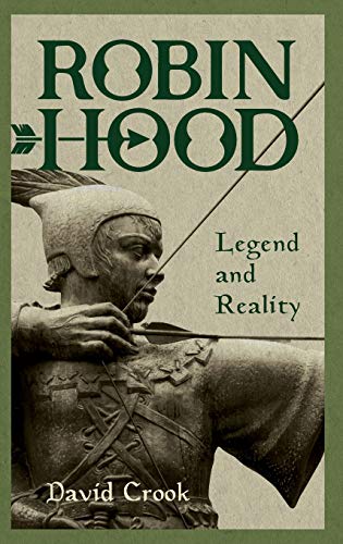 Robin Hood Legend and Reality [Hardcover]