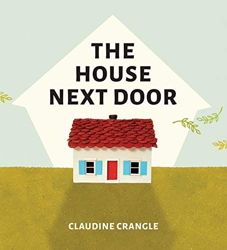 The House Next Door [Hardcover]