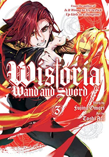 Wistoria: Wand and Sword 3 [Paperback]