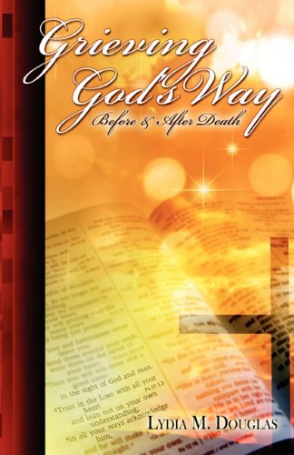 Grieving God's Way [Paperback]