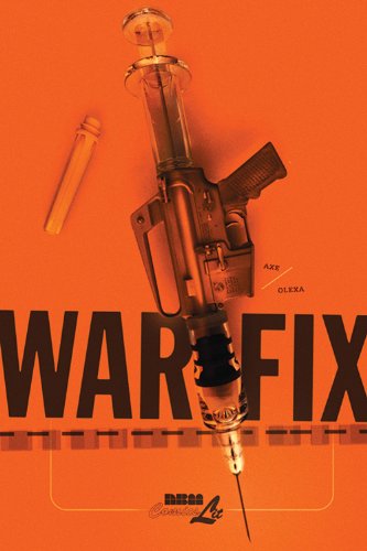 War Fix [Hardcover]