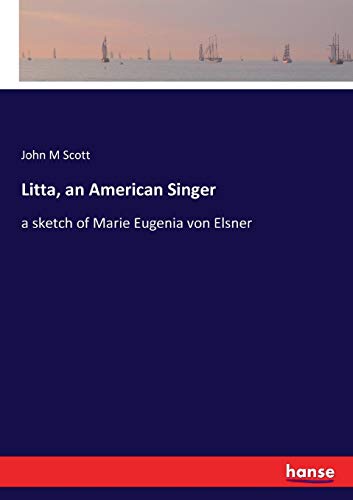 Litta, an American Singer [Paperback]