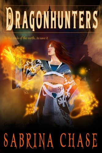 Dragonhunters (guardian's Compact) (volume 2) [Paperback]