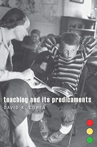 Teaching and Its Predicaments [Hardcover]