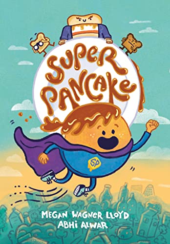 Super Pancake: (A Graphic Novel) [Paperback]