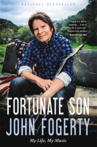 Fortunate Son: My Life, My Music [Paperback]