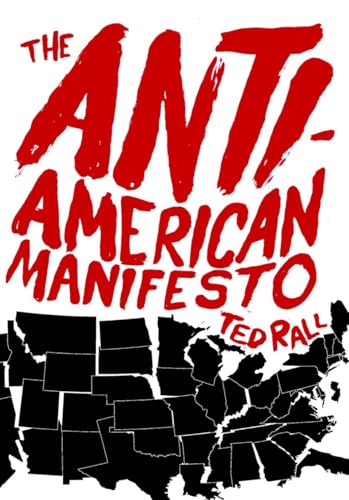 The Anti-American Manifesto [Paperback]