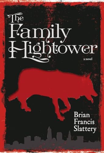 The Family Hightower: A Novel [Hardcover]