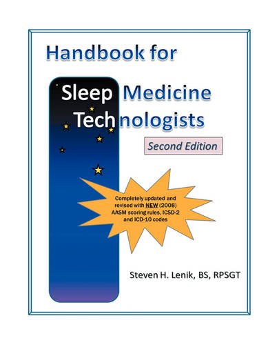 Handbook For Sleep Medicine Technologists Second Edition [Paperback]