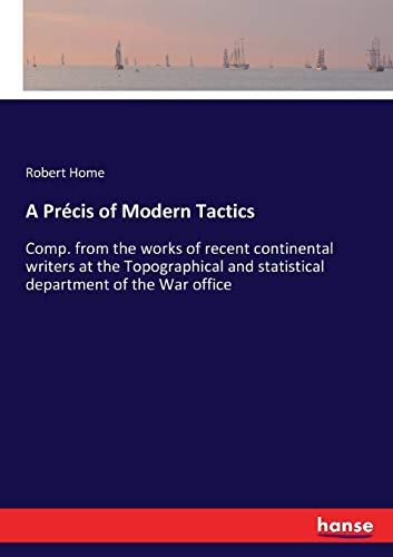 Prcis of Modern Tactics [Paperback]