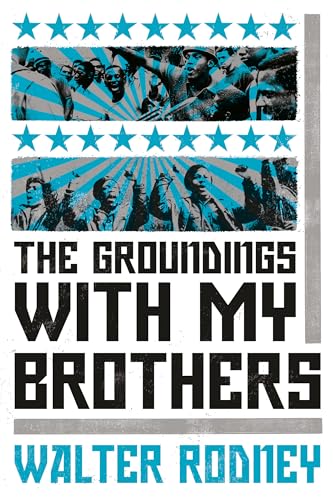 The Groundings With My Brothers [Paperback]