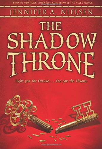 The Shadow Throne (The Ascendance Series, Book 3) [Paperback]