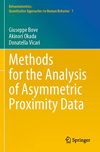 Methods for the Analysis of Asymmetric Proximity Data [Paperback]