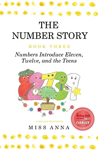 Number Story 3 And 4  Numbers Introduce Eleven, Telve, and the Teens, Numbers  [Unknon]