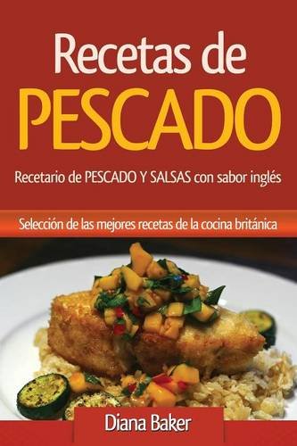 Recetas De Pescado Con Sabor Ingles (spanish Edition) [Paperback]