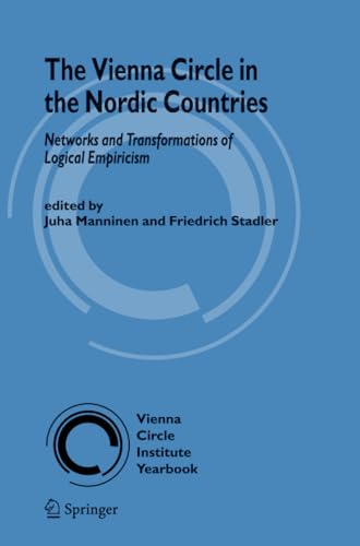 The Vienna Circle in the Nordic Countries.: Networks and Transformations of Logi [Paperback]