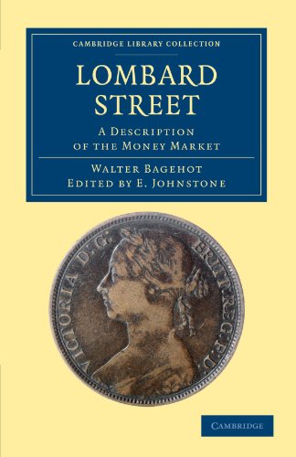 Lombard Street A Description of the Money Market [Paperback]