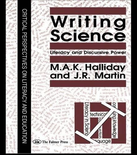 Writing Science Literacy And Discursive Poer [Paperback]