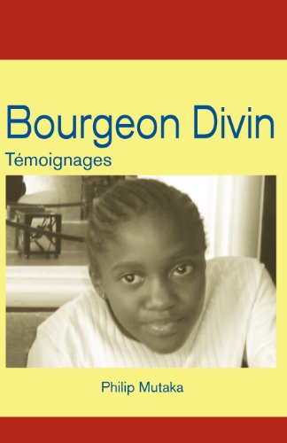 Bourgeon Divin Temoignages (french Edition) [Paperback]