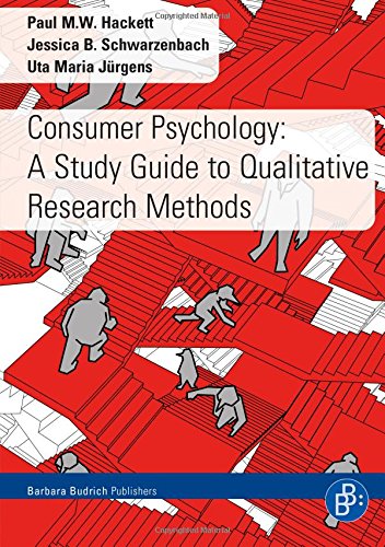 Consumer Psychology A Study Guide to Qualitative Research Methods [Paperback]