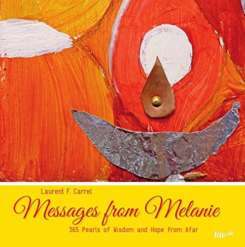 Messages From Melanie [Hardcover]