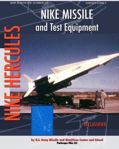 Nike Missile And Test Equipment [Paperback]