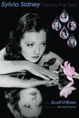 Sylvia Sidney - Paid By The Tear [Paperback]