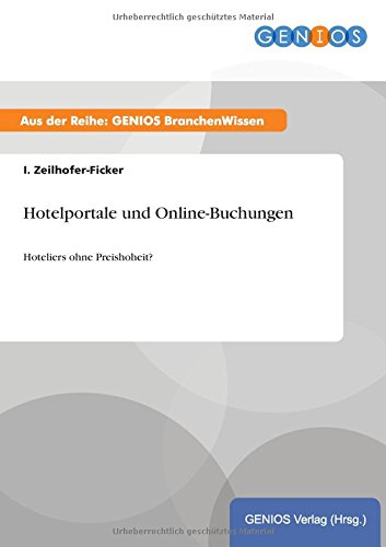 Hotelportale Und Online-Buchungen (german Edition) [Paperback]