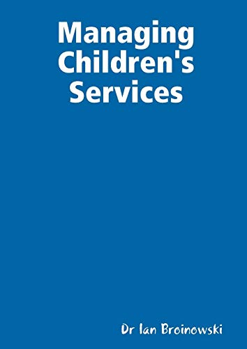 Managing Children's Services [Paperback]