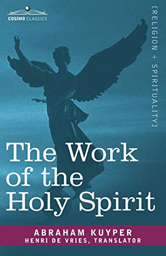 The Work Of The Holy Spirit [Paperback]