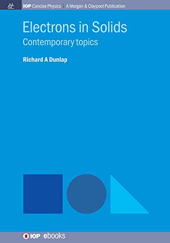 Electrons in Solids  Contemporary Topics [Paperback]