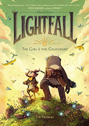 Lightfall: The Girl & the Galdurian [Hardcover]