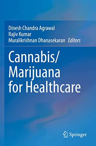 Cannabis/Marijuana for Healthcare [Paperback]